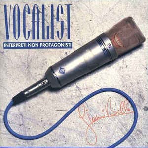 Vocalist: Interpreti non protagonisti