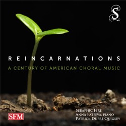 Reincarnations: A Century of American Choral Music