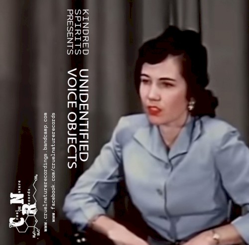 Kindred Spirits Presents Unidentified Voice Objects
