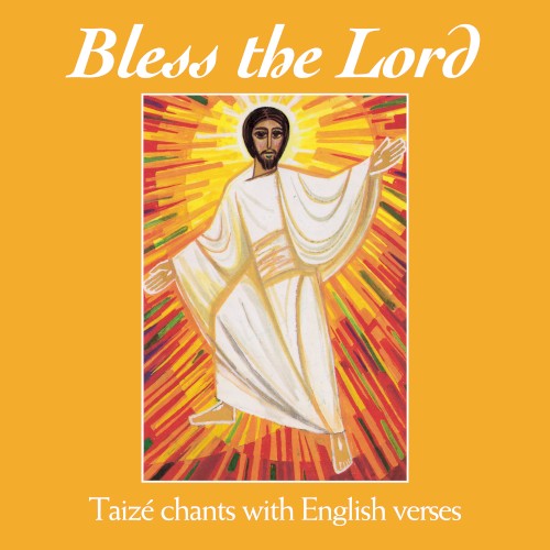 Bless the Lord