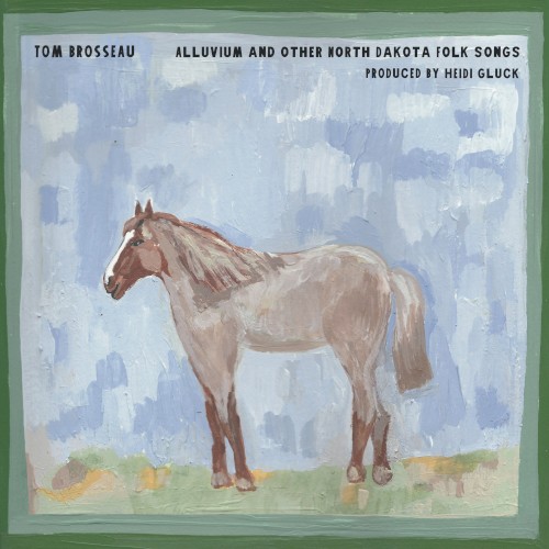 Alluvium and other North Dakota folk songs