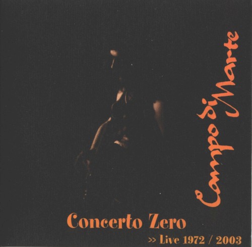 Concerto zero: Live 1972/2003