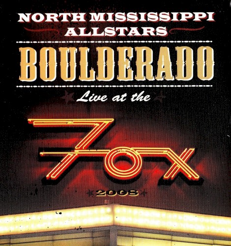Boulderado - Live at the Fox