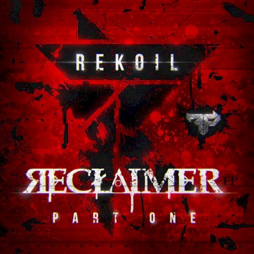 Reclaimer, Pt. 1
