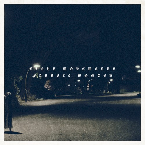 Night Movements