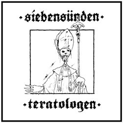 Siebensünden / Teratologen
