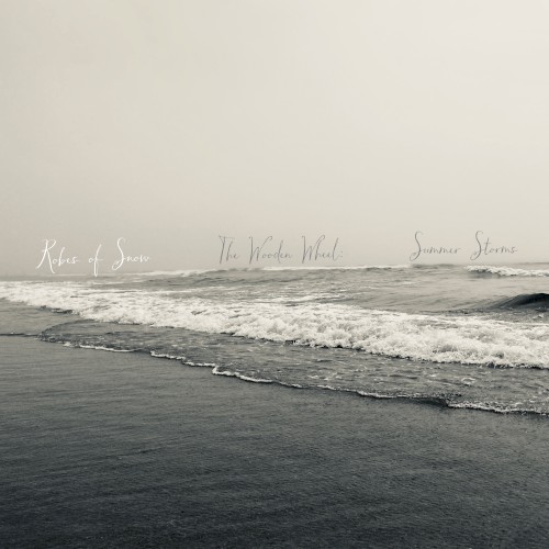 The Wooden Wheel: Summer Storms