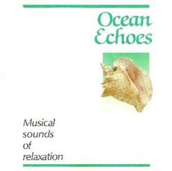 Ocean Echoes: Musical Sounds of Relaxation