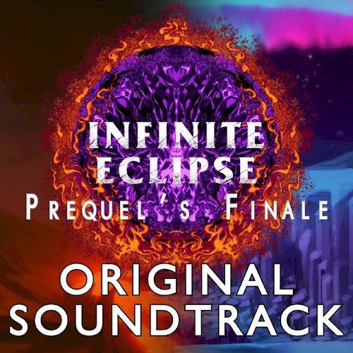 Infinite Eclipse: Prequel's Finale OST