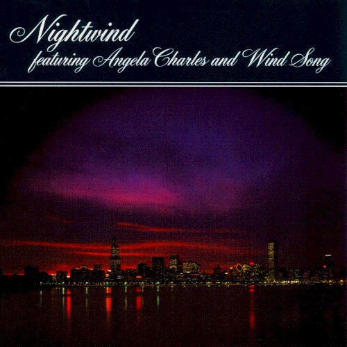 Nightwind Featuring Angela Charles and Wind Song