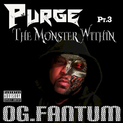 Purge, Pt. 3 (The Monster Within)