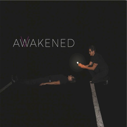 Awakened