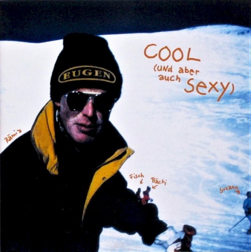 Cool (und aber auch sexy)