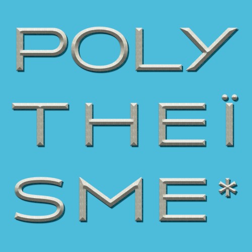 POLYTHEÏSME