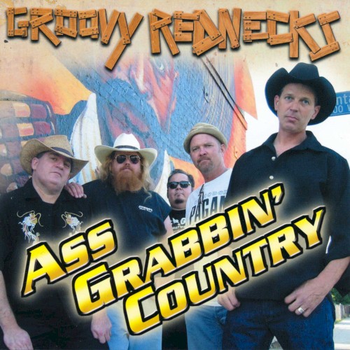 Ass Grabbin' Country