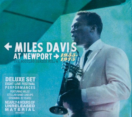 Miles Davis at Newport: 1955–1975: The Bootleg Series, Vol. 4