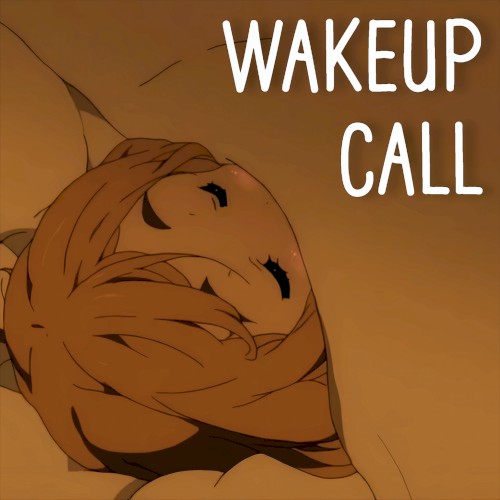 Wakeup Call