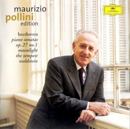 Piano Sonatas: Op. 27 no. 1 / Moonlight / The Tempest / Waldstein