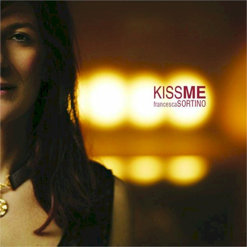Kiss Me