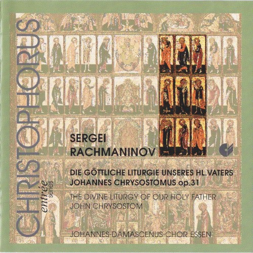 Die Göttliche Liturgie unseres heiligen Vaters Johannes Chrysostomos, op.31
