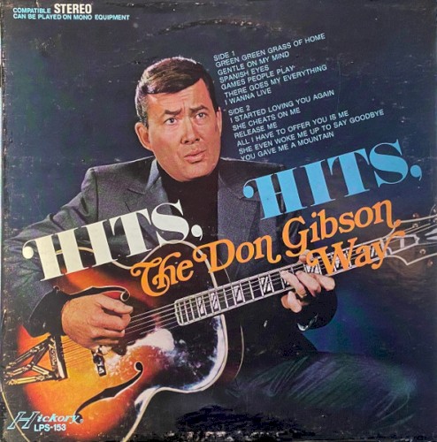 Hits, the Don Gibson Way