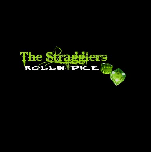 The Stragglers - Rollin' Dice