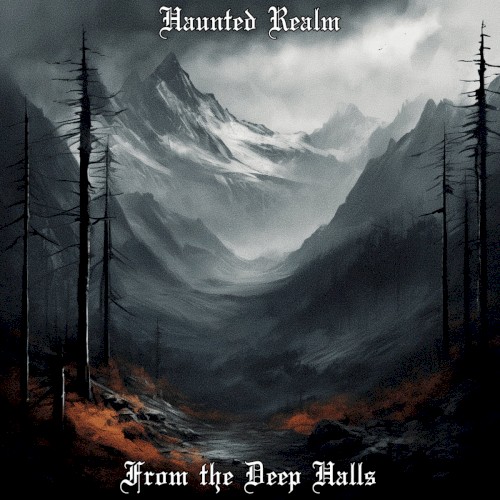 From the Deep Halls