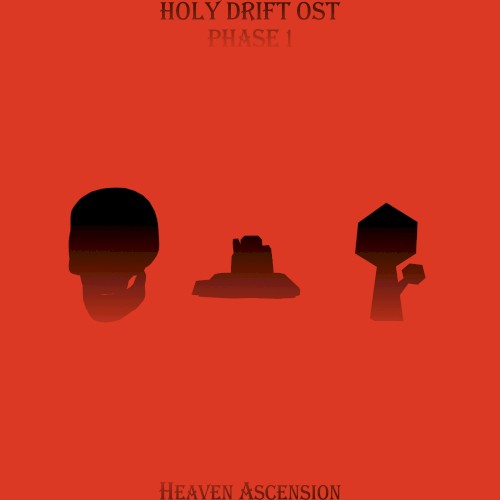 HOLY DRIFT OST: Phase 1