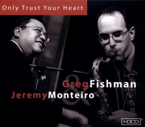 Only Trust Your Heart