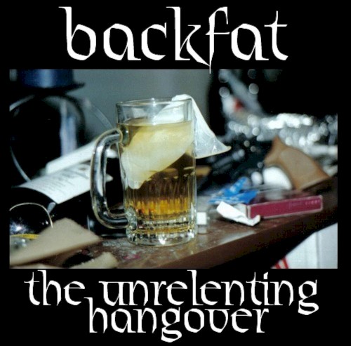 The Unrelenting Hangover