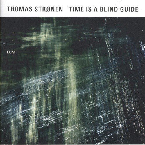 Time Is a Blind Guide