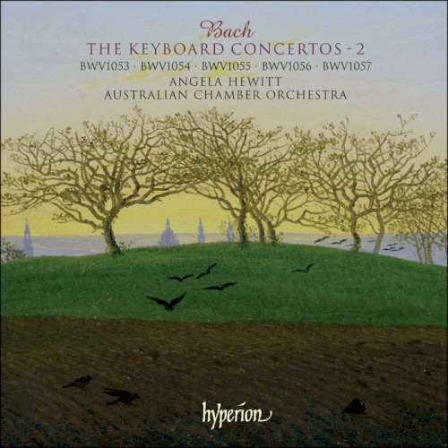 The Keyboard Concertos 2: BWV 1053 / BWV 1054 / BWV 1055 / BWV 1056 / BWV 1057