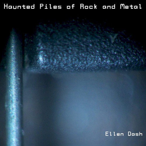 Haunted Piles of Rock and Metal