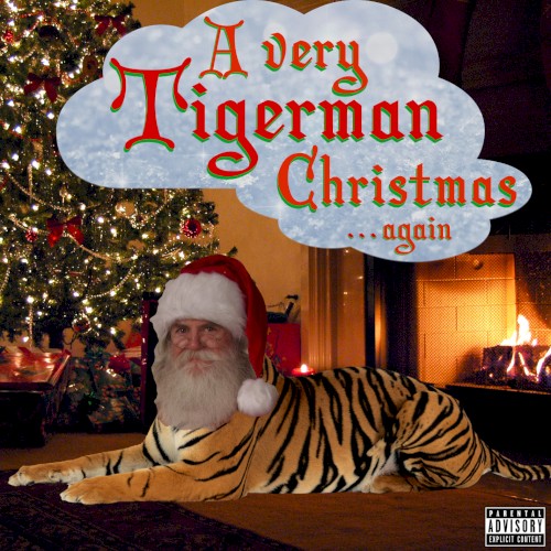 A Very Tiger Christmas... Again