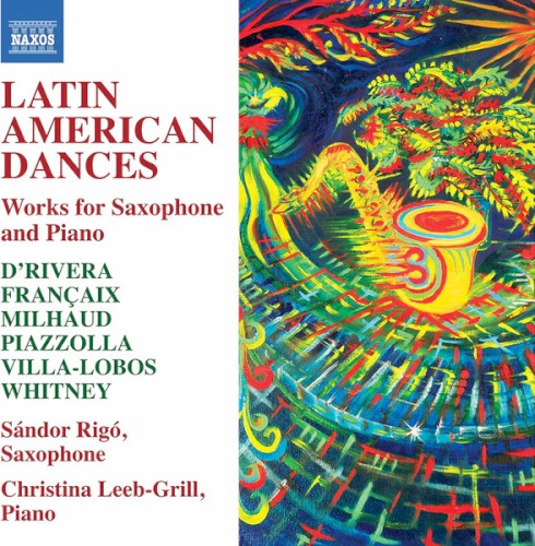 Latin American Dances: Works for Saxophone and Piano