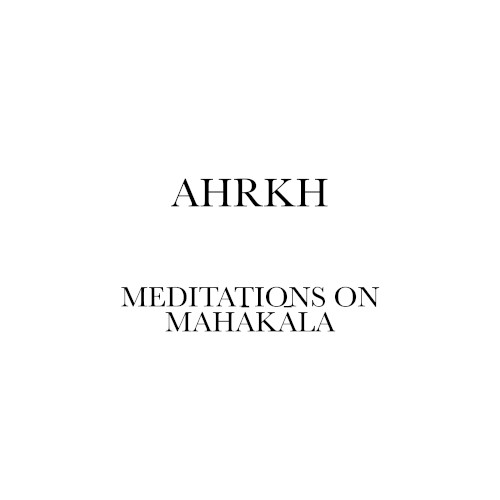 Meditations on Mahākāla