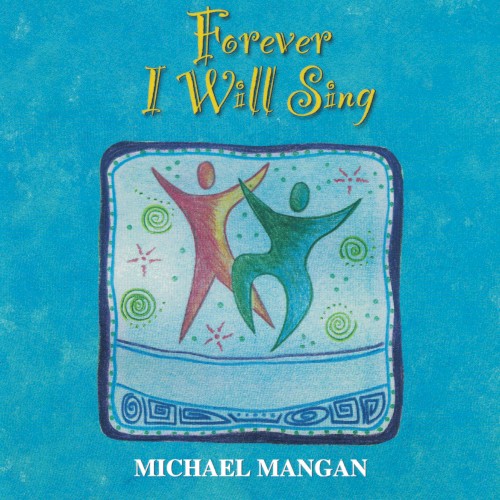 Forever I Will Sing