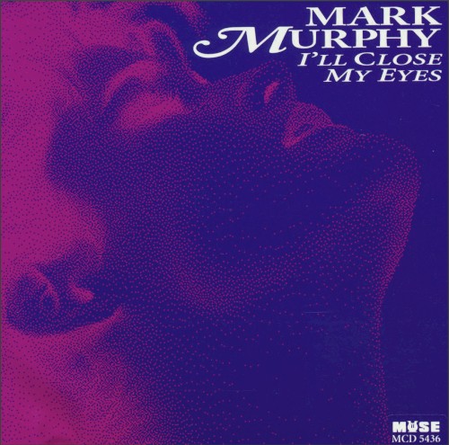 I'll Close My Eyes