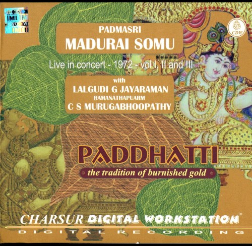 Paddhatti - Padmasri Madurai Somu - Live in Concert 1972