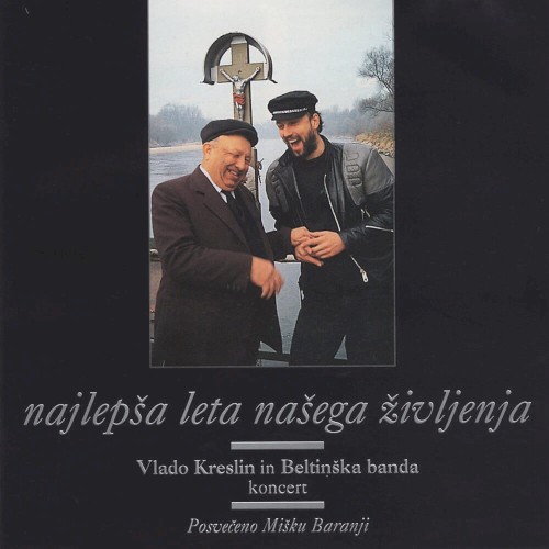 Najlepša leta našega življenja