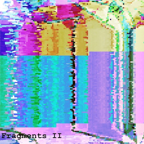 Fragments II