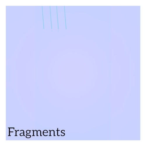 Fragments I