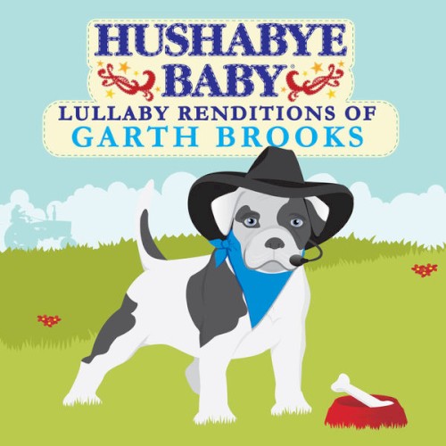 Lullaby Renditions of Garth Brooks