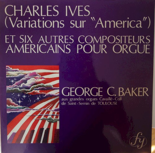 Variations sur « America » et six autres compositeurs américains pour orgue