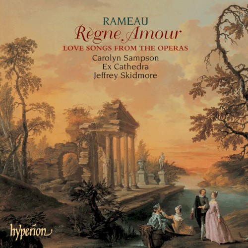 Règne Amour: Love Songs from the Operas