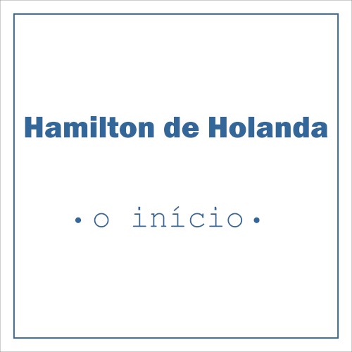 O Início
