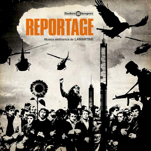 Reportage (Musica elettronica da LAMARTINE)
