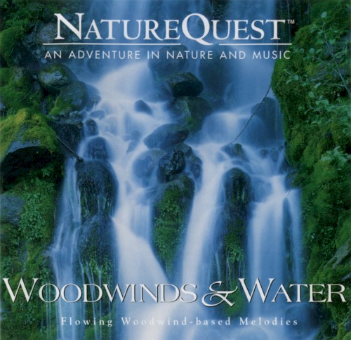 Woodwinds & Water