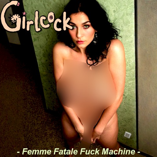 Femme Fatale Fuck Machine