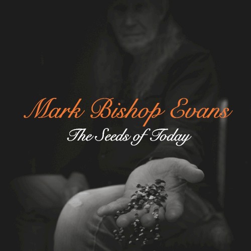 The Seeds of Today